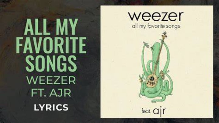 All My Favorite Songs - Weezer - 6 minute hip hop songs