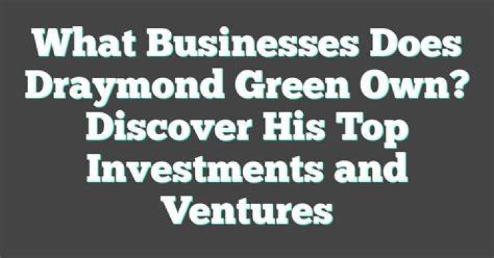 Draymond Green Investments