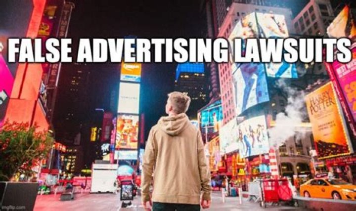 false advertising lawsuit