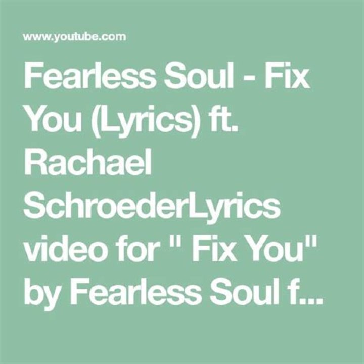 Fearless Soul - Fix You (Lyrics) ft. Rachael Schroeder - fearless soul songs youtube