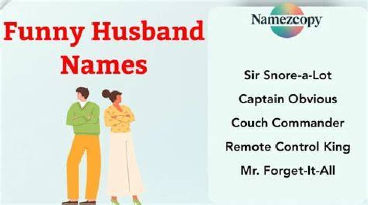 funny names for a husband funny names for a husband