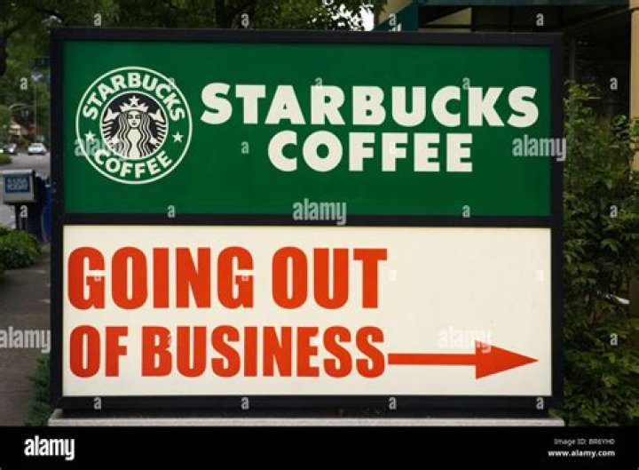 is starbucks going out of business is starbucks going out of business