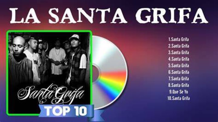 La Santa Grifa Best Songs