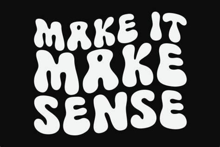 Make It Make Sense