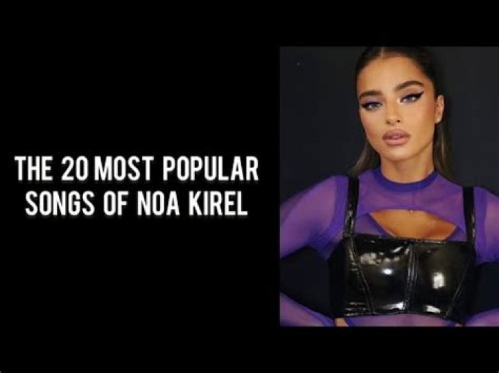 Noa Kirel Noa Kirel - Most Famous Singers from Israel