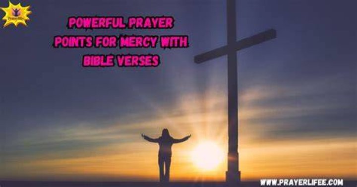 prayer points for mercy with bible verses