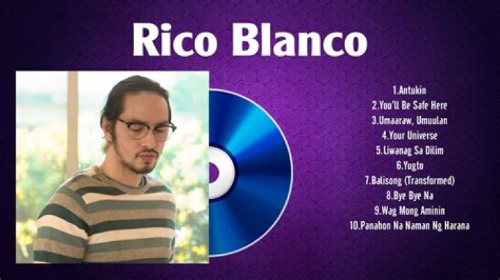 Rico Blanco Famous Songs