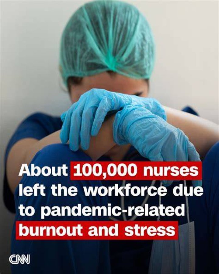 Some 100,000 registered nurses left the workplace due to Covid-19 stresses, according to an earlier report by the National Council of State Boards of Nursing