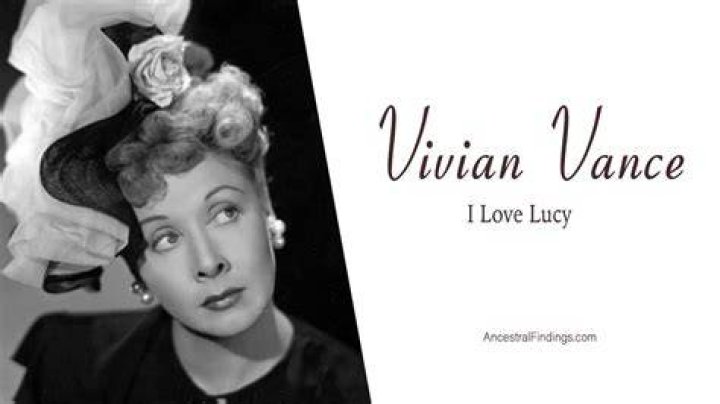 Vivian Vance - I Love Lucy Vivian Vance - I Love Lucy